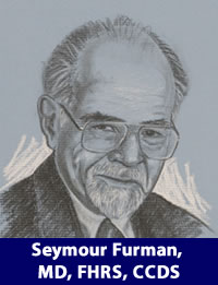 Seymour Furman, MD, FHRS, CCDS